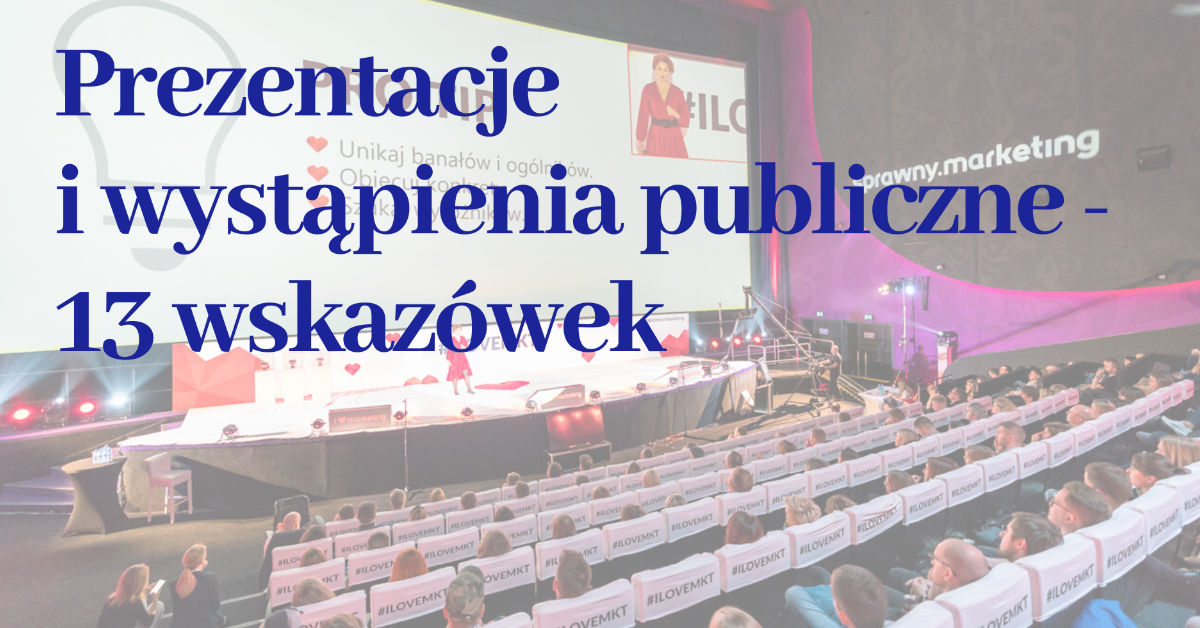 13 wskazówek jak przygotować prezentację